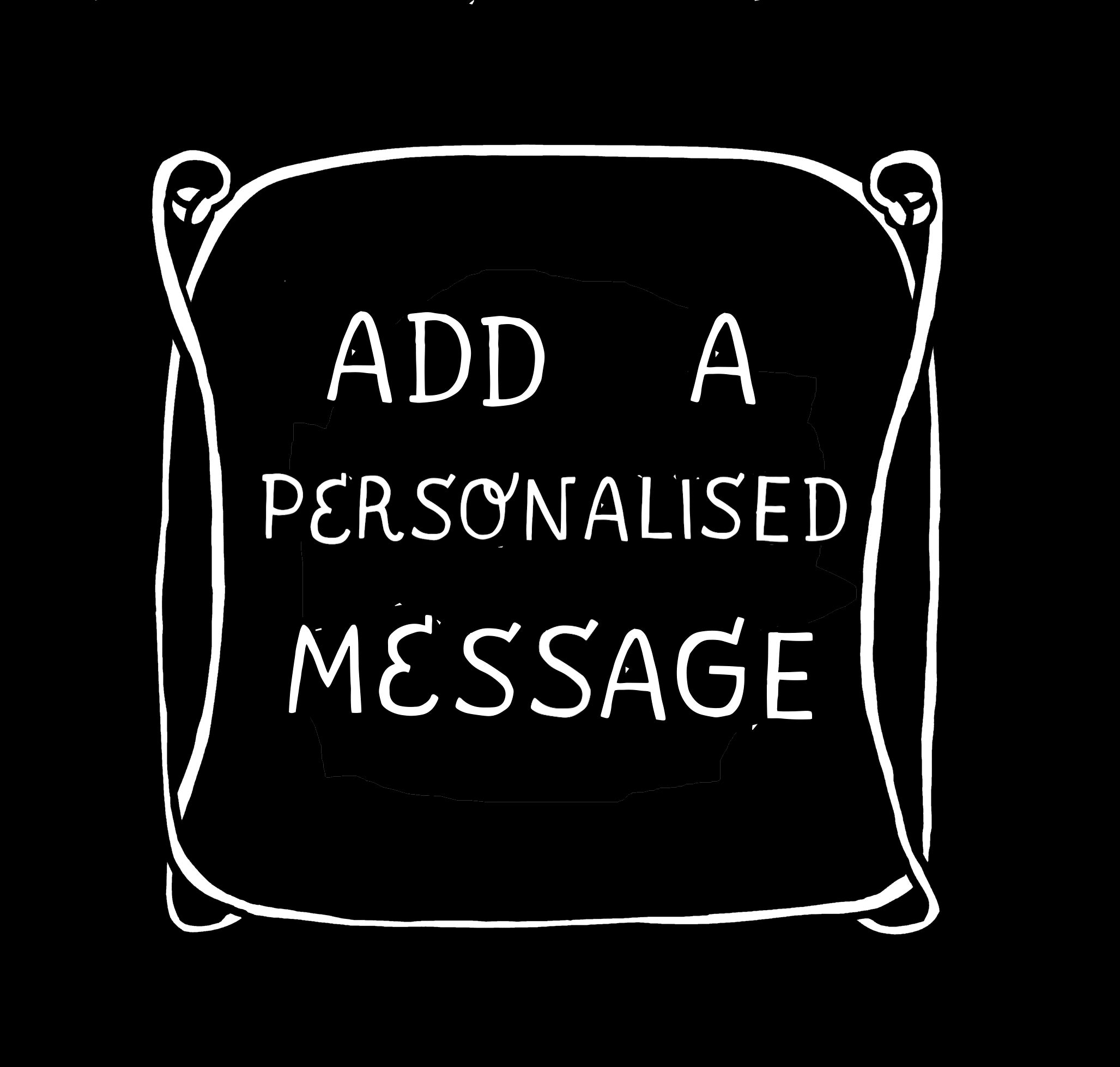 Personalised Message